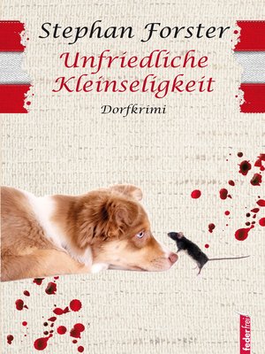 cover image of Unfriedliche Kleinseligkeit